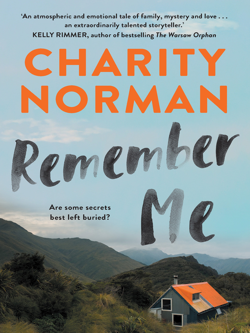 Title details for Remember Me by Charity Norman - Wait list